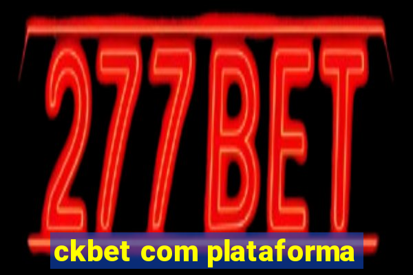 ckbet com plataforma